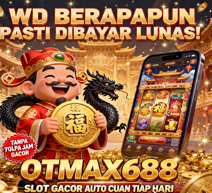 OTmaX688 Slot QRIS Online Terbaik Jackpot Melimpah